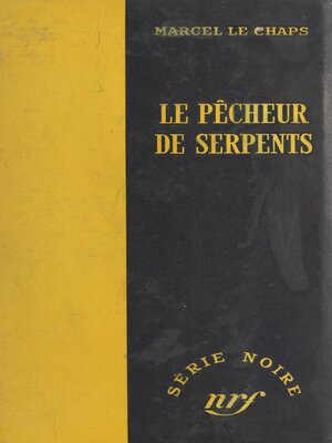 cover image of Le pêcheur de serpents